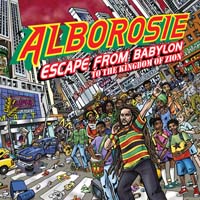Alborosie - Escape From Babylon to the Kingdom of Zion